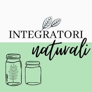 Integratori naturali